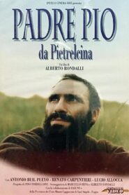 Padre Pio de Pietrelcina 1997 one on netflix