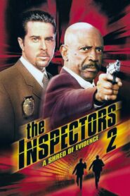 The Inspectors 2: A Shred of Evidence 2000 one on netflix