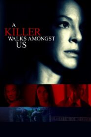 A Killer Walks Amongst Us 2016 one on netflix