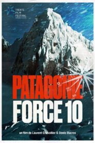 Patagonie Force 10 1983 one on netflix