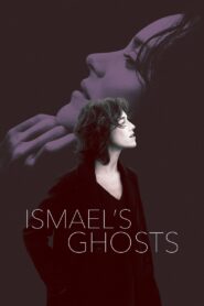 Ismael’s Ghosts 2017 one on netflix