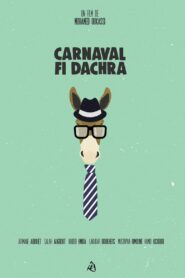 Carnaval fi Dachra 1994 one on netflix