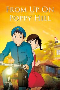 From Up on Poppy Hill 2011 one on netflix