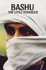 Bashu, the Little Stranger 1991 one on netflix