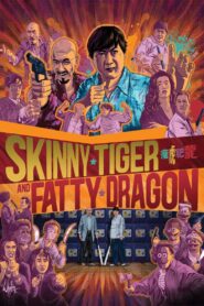Skinny Tiger, Fatty Dragon 1990 one on netflix