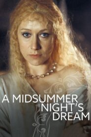 A Midsummer Night’s Dream 1981 one on netflix