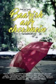Baarish Aur Chowmein 2018 one on netflix