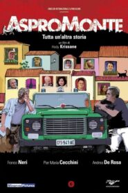 Aspromonte 2012 one on netflix
