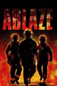 Ablaze 2002 one on netflix