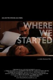 Where We Started 2014 one on netflix