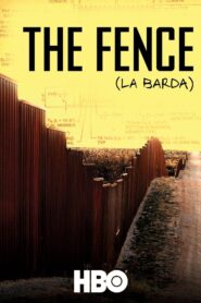 The Fence (La Barda) 2010 one on netflix