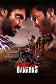 Guns of Banaras 2020 one on netflix