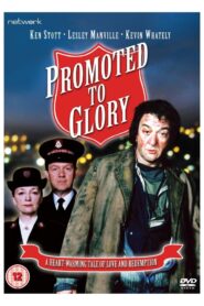 Promoted to Glory 2003 one on netflix