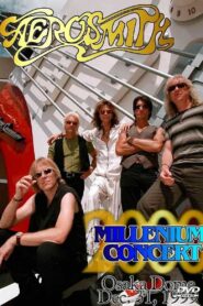Aerosmith – Millennium Concert in Osaka 1999 one on netflix