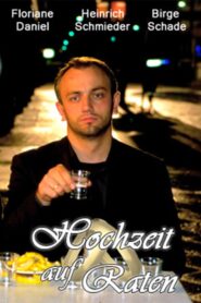 Hochzeit auf Raten 2002 one on netflix