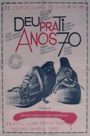 Deu Pra Ti Anos 70 1981 one on netflix