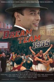 Dream Team 1935 2012 one on netflix