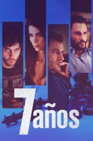 Seven Years 2016 one on netflix