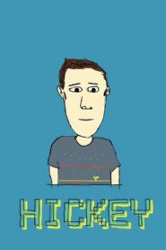 Hickey 2017 one on netflix