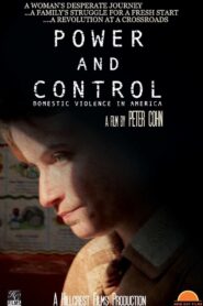 Power and Control: Domestic Violence in America 2010 one on netflix