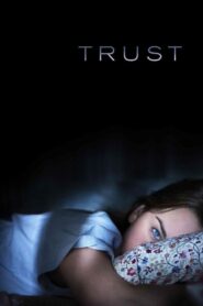 Trust 2010 one on netflix