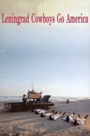 Leningrad Cowboys Go America 1989 one on netflix
