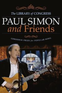Paul Simon and Friends | The Library of Congress Gershwin Prize for Popular Song 2007 one on netflix