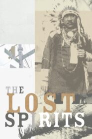 The Lost Spirits 2009 one on netflix