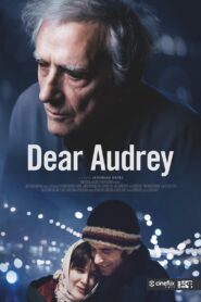Dear Audrey 2021 one on netflix