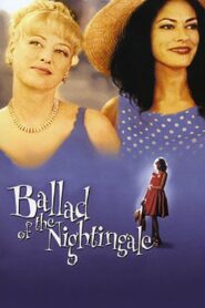 Ballad of the Nightingale 1999 one on netflix