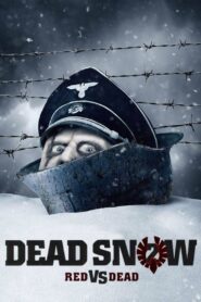 Dead Snow 2: Red vs. Dead 2014 one on netflix