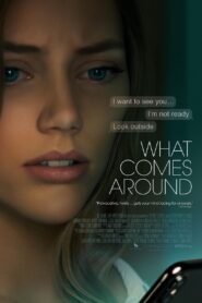 What Comes Around 2023 one on netflix