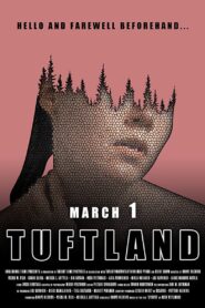 Tuftland 2018 one on netflix