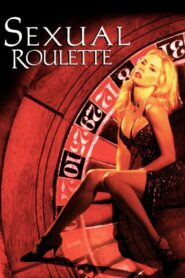 Sexual Roulette 1997 one on netflix
