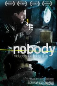Nobody 2007 one on netflix