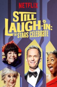 Still Laugh-In: The Stars Celebrate 2019 one on netflix