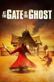 At the Gate of the Ghost 2011 one on netflix