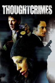 Thoughtcrimes 2003 one on netflix