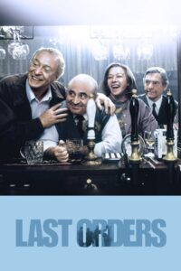 Last Orders 2001 one on netflix