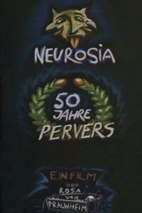 Neurosia: Fifty Years of Perversity 1995 one on netflix