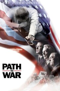 Path to War 2003 one on netflix