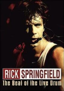 Rick Springfield: The Beat of the Live Drum 1985 one on netflix