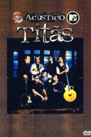 Acústico MTV: Titãs 1997 one on netflix