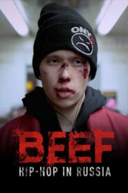 BEEF: Hip-Hop in Russia 2019 one on netflix