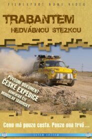 Trabantem Hedvábnou stezkou 2009 one on netflix