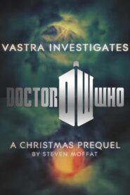 Doctor Who: Vastra Investigates 2012 one on netflix