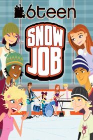 6Teen: Snow Job 2006 one on netflix
