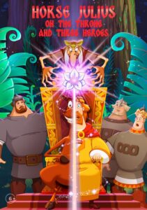 Horse Julius on the Throne and Three Heroes 2021 one on netflix