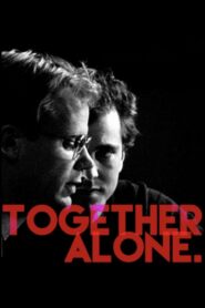 Together Alone 1992 one on netflix