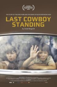 Last Cowboy Standing 2009 one on netflix